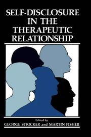 Cover of: Self-disclosure in the therapeutic relationship