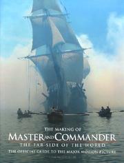 Cover of: The making of Master and commander, the far side of the world