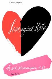 Cover of: Love Against Hate by Karl Menninger