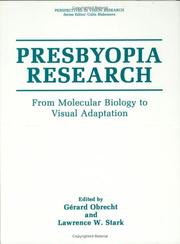 Presbyopia research by International Symposium on Presbyopia (4th 1989 Marrakech, Morocco)