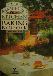 Cover of: The farmhouse kitchen baking book