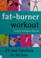 Cover of: Fat Burner Workouts