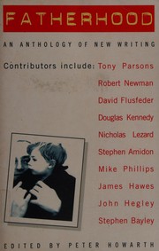 Cover of: Fatherhood: an anthology of new writing