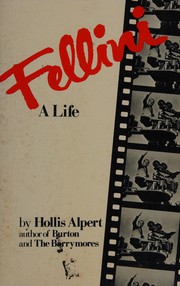 Cover of: Fellini, a life by Hollis Alpert