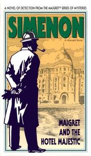 Cover of: Maigret and the Hotel Majestic