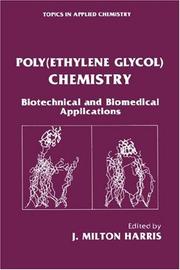 Cover of: Poly(ethylene glycol) chemistry by edited by J. Milton Harris.