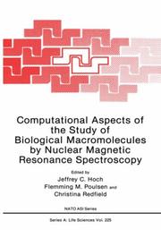 Cover of: Computational Aspects of the Study of Biological Macromolecules by Nuclear Magnetic Resonance Spectroscopy by Jeffrey C. Hoch