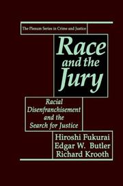 Cover of: Race and the jury by Hiroshi Fukurai