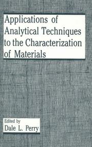Cover of: Applications of analytical techniques to the characterization of materials