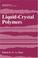 Cover of: Liquid-crystal polymers