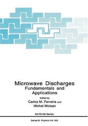 Cover of: Microwave Discharges: Fundamentals and Applications (NATO Science Series: B:)