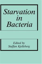 Cover of: Starvation in bacteria | 