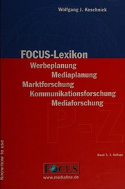 Cover of: Focus-Lexikon: Werbeplanung, Mediaplanung, Marktforschung, Kommunikationsforschung, Mediaforschung