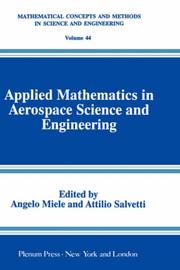 Cover of: Applied mathematics in aerospace science and engineering