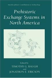 Cover of: Prehistoric exchange systems in North America by edited by Timothy G. Baugh and Jonathon E. Ericson.