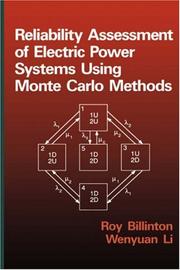 Reliability assessment of electric power systems using Monte Carlo methods by Roy Billinton
