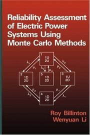 Cover of: Reliability assessment of electric power systems using Monte Carlo methods