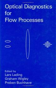 Cover of: Optical diagnostics for flow processes by Lars Lading, Preben Buchhave