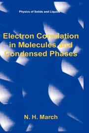 Cover of: Electron correlation in molecules and condensed phases
