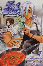 Cover of: Food wars!: Shokugeki no soma : Wolf pack