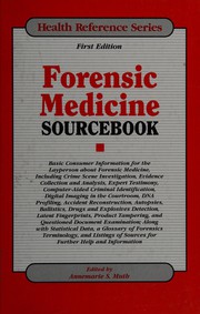 Cover of: Forensic medicine sourcebook by Annemarie Muth