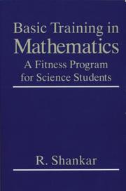 Cover of: Basic Training in Mathematics: A Fitness Program for Science Students