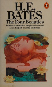 Cover of: The Four Beauties by H. E. Bates