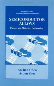 Semiconductor alloys by An-Ban Chen, An-Ben Chen, Arden Sher