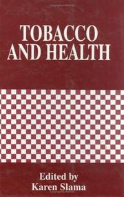 Tobacco and health by World Conference on Tobacco and Health (9th 1994 Paris, France)
