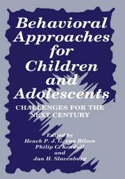 Cover of: Behavorial approaches for children and adolescents: challenges for the next century