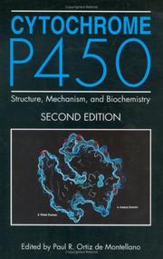 Cover of: Cytochrome P450: structure, mechanism, and biochemistry