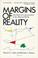 Cover of: Margins Of Reality