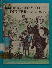 Cover of: Frog goes to dinner