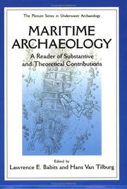 Cover of: Maritime Archaelogy: A Reader of Substantive and Theoretical Contributions (The Springer Series in Underwater Archaeology)