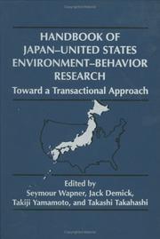 Cover of: Handbook of Japan-United States environment-behavior research: toward a transactional approach