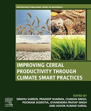 Cover of: Improving Cereal Productivity Through Climate Smart Practices