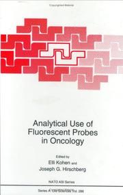 Cover of: Analytical Use of Fluorescent Probes in Oncology (Nato Science Series: A:)