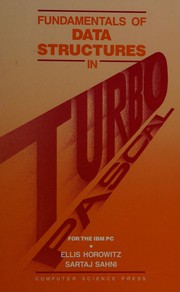 Fundamentals of data structures in Turbo Pascal by Ellis Horowitz, Sartaj Sahni
