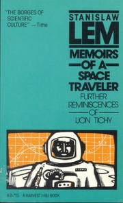 Cover of: Memoirs of a Space Traveler by Stanisław Lem