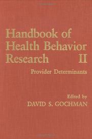 Cover of: Handbook of Health Behavior Research II by David S. Gochman
