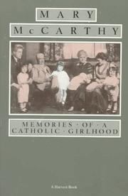 Cover of: Memories of a Catholic Girlhood by Mary McCarthy