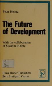 Cover of: The future of development.