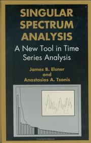 Cover of: Singular spectrum analysis: a new tool in time series analysis