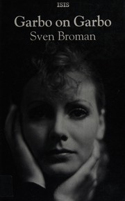 Cover of: Garbo on Garbo by Sven Broman