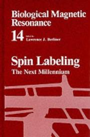 Cover of: Biological Magnetic Resonance: Volume 14: Spin Labeling (Biological Magnetic Resonance)