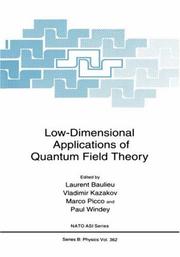 Cover of: Low-dimensional applications of Quantum field theory