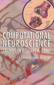 Cover of: Computational Neuroscience by James M. Bower