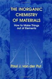Cover of: The inorganic chemistry of materials by Paul J. van der Put