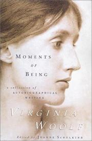 Cover of: Moments of being by Virginia Woolf