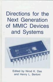 Directions for the next generation of MMIC devices and systems by Henry L. Bertoni